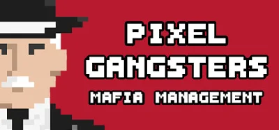 Pixel Gangsters: Mafia Manager STEAM KEY REGION FREE