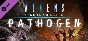 Aliens: Fireteam Elite - Pathogen Expansion DLC🔸STEAM