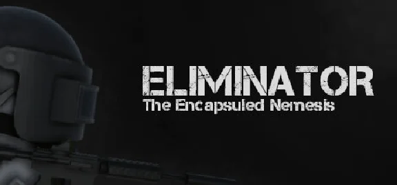 Eliminator: The Encapsuled Nemesis STEAM KEY GLOBAL 🎁