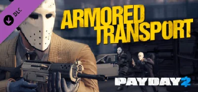 Payday 2: Armored Transport DLC🔸STEAM RU⚡️АВТО