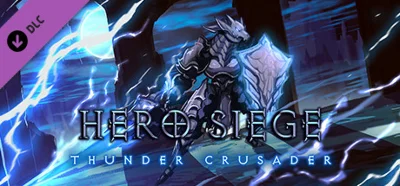 Hero Siege - Thunder Crusader (Skin) DLC🔸STEAM