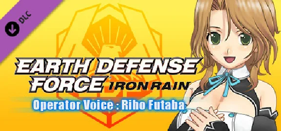 EARTH DEFENSE FORCE: IRON RAIN - Operator Voice : Riho