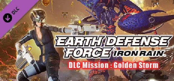 EARTH DEFENSE FORCE: IRON RAIN - DLC Mission : Golden S