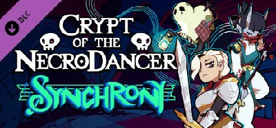Crypt of the NecroDancer: Synchrony DLC⚡Steam RU
