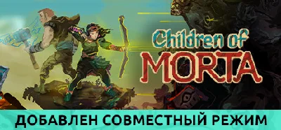 Children of Morta | steam  gift RU✅