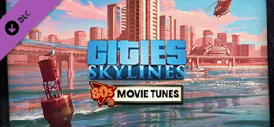 Cities: Skylines - 80´s Movies Tunes DLC - STEAM RU