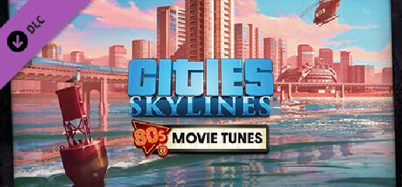 Cities: Skylines - 80´s Movies Tunes DLC - STEAM RU