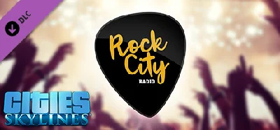 Cities: Skylines - Rock City Radio DLC - STEAM RU