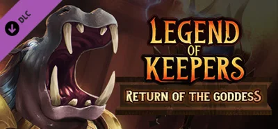 Legend of Keepers: Return of the Goddess DLC⚡Steam RU
