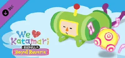We Love Katamari REROLL+ Royal Reverie - Katamari Damac