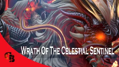 ✅Wrath of the Celestial Sentinel✅Collector´s Cache 2021