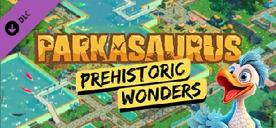 Parkasaurus - Prehistoric Wonders DLC⚡Steam RU