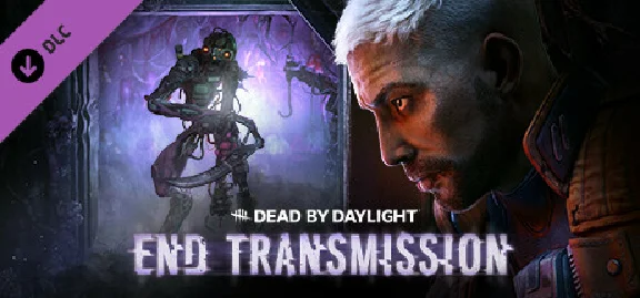 Dead by Daylight - End Transmission Chapter DLC