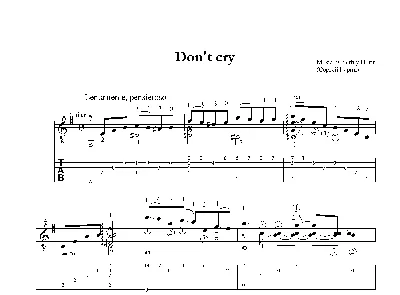 Do not Cry (Do not cry). The play guitar. Sheet tabs