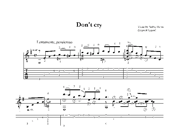 Do not Cry (Do not cry). The play guitar. Sheet tabs