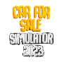 Car For Sale Simulator 2023 | Offline | Steam | Forever