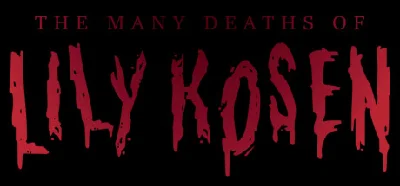 The Many Deaths of Lily Kosen⚡АВТОДОСТАВКА Steam