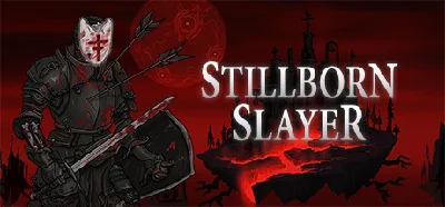 Stillborn Slayer⚡AUTODELIVERY Steam Russia