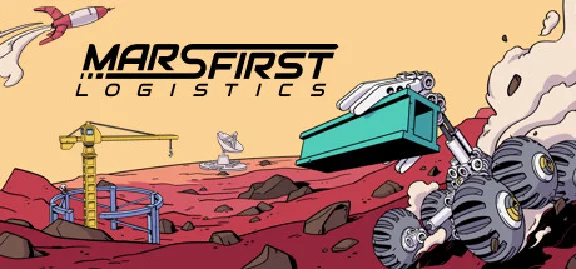 🔥 Mars First Logistics | Steam РУ+UA+KZ+СНГ🔥