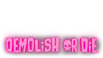 🔥 Demolish or Die | Steam РУ+UA+KZ+СНГ🔥