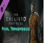 The Callisto Protocol - Final Transmission STEAM РОССИЯ