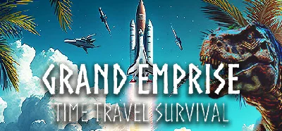 Grand Emprise: Time Travel Survival STEAM Russia