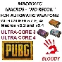 PUBG - Calibers 5.7, 9, .45 - macros v5.3, 5.4 - bloody