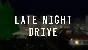 🔥 Late Night Drive | Steam RU+UA+KZ+CIS 🔥