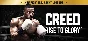 Creed: Rise to Glory™⚡АВТОДОСТАВКА Steam Россия