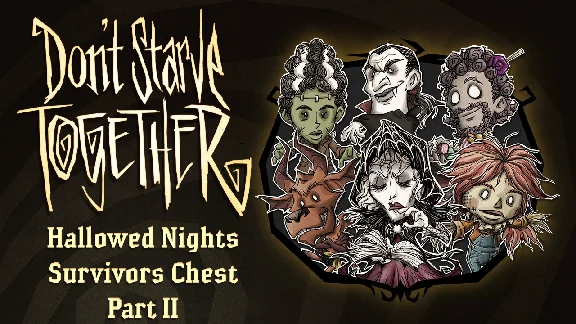 Don´t Starve Together: Hallowed Nights Survivors Chest,