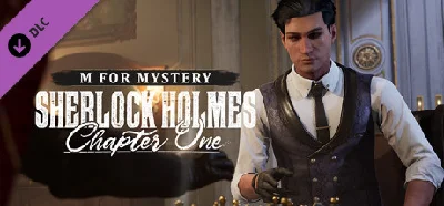 Sherlock Holmes Chapter One - M For Mystery DLC