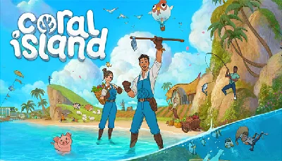 🔥 Coral Island | Steam RU+UA+KZ+CIS 🔥