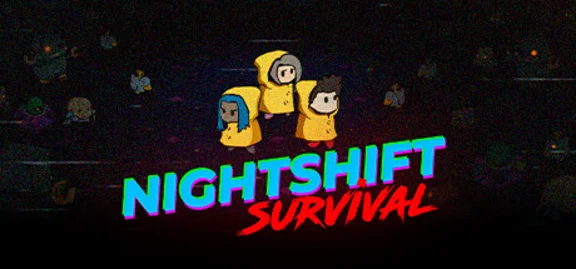 🔥 Nightshift Survival | Steam РУ+UA+KZ+СНГ🔥