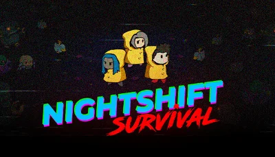 🔥 Nightshift Survival | Steam РУ+UA+KZ+СНГ🔥