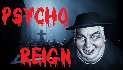 🔥 Psycho Reign | Steam РУ+UA+KZ+СНГ🔥