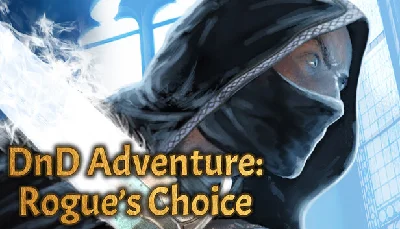🔥 DnD Adventure: Rogue´s Choice | Steam RU+UA+KZ+CIS �