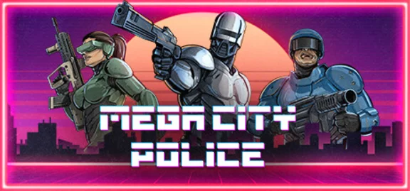 🔥 Mega City Police | Steam РУ+UA+KZ+СНГ🔥