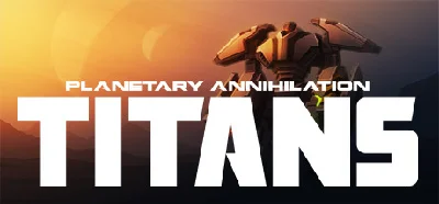 Planetary Annihilation: TITANS * STEAM RU ⚡ AUTO 💳0%