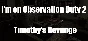 I´m on Observation Duty 2: Timothy´s Revenge 💎 STEAM