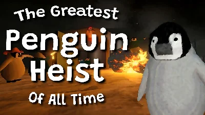 ⭐️ The Greatest Penguin Heist of All Time [Steam]