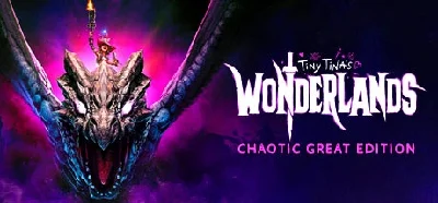 Tiny Tina´s Wonderlands - Chaotic Great Edition RU/CIS