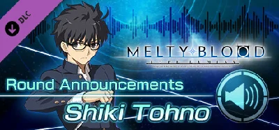 MELTY BLOOD: TYPE LUMINA - Shiki Tohno Round Announceme