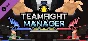 Teamfight Manager - Donationware Tier 2 DLC