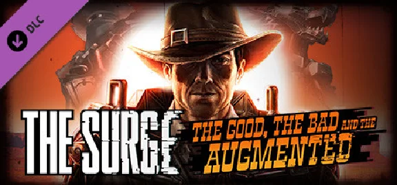 The Surge – The Good, the Bad and the Augmented (DLC)