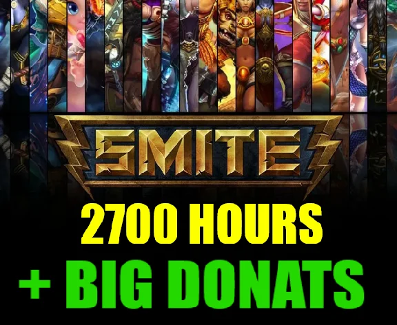 SMITE 2700 ЧАСОВ +БОЛЬШОЙ ДОНАТ - ОНЛАЙН✔️STEAM Аккаунт