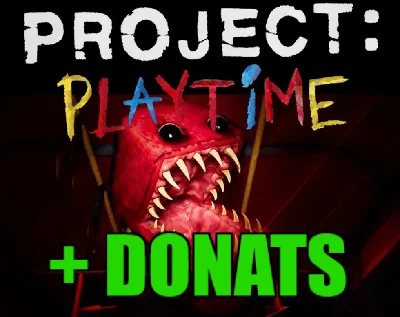 PROJECT: PLAYTIME + DONATS - ONLINE✔️STEAM Account