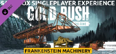 Gold Rush: The Game - Frankenstein Machinery DLC
