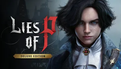 💯⚡ LIES OF P DELUXE STEAM   EARLY ACCESS NO QUEUE