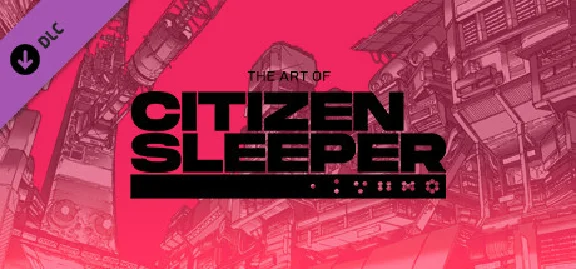 The Art of Citizen Sleeper DLC * STEAM RU ⚡ АВТО 💳0%