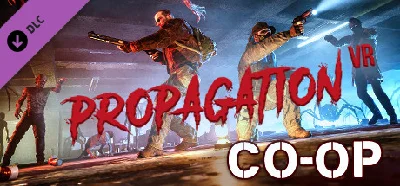 Propagation VR - Co-op DLC * STEAM RU ⚡ АВТО 💳0%